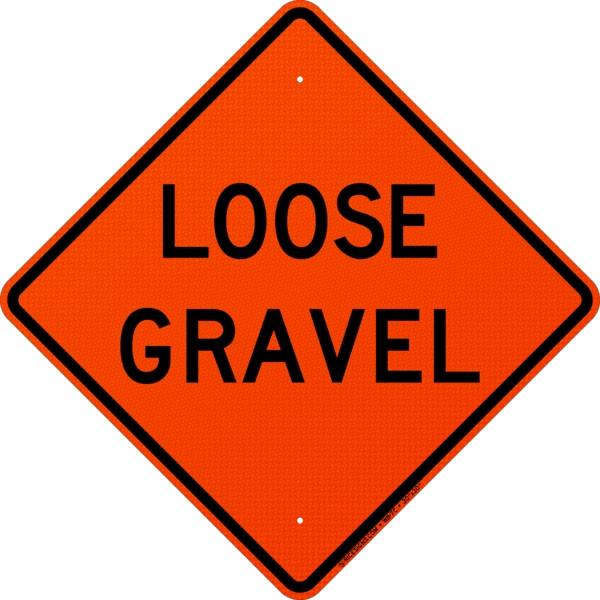 Loose Gravel Sign