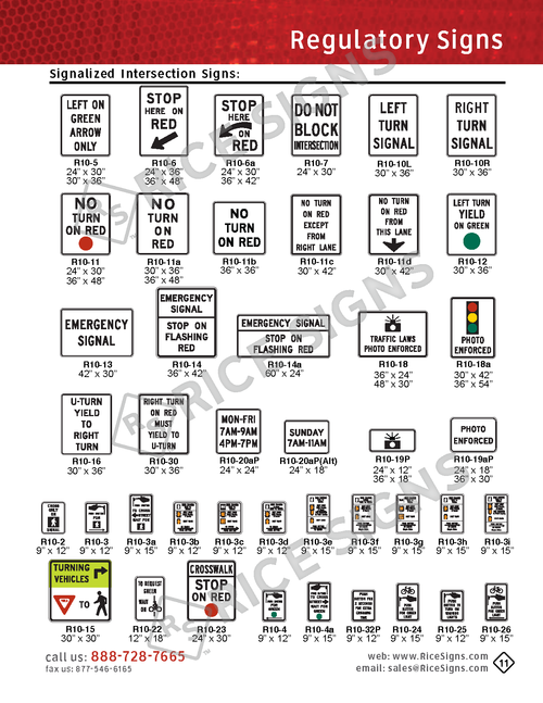 Rice Signs catalog page 11 — Signalized Intersection Signs section showing R10-5 Left On Green Arrow Only, R10-6 and R10-6a Stop Here On Red, R10-7 Do Not Block Intersection, R10-10L and R10-10R Left and Right Turn Signal signs, R10-11 series No Turn On Red signs in multiple variants, R10-12 U-Turn signal signs, R10-13 Emergency Signal signs, R10-2 Walk On Green Only, R10-3 series pedestrian push-button-to-cross signs, R10-4 pedestrian crosswalk signs, and R10-18 through R10-32 special-use intersection signs.