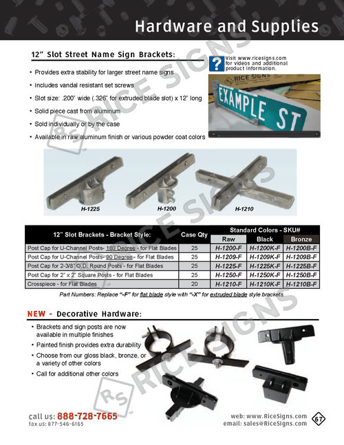 Rice Signs catalog page 67 — Hardware section showing 12 inch slot Street Name Sign Brackets used to install 12 inch tall extruded aluminum street name signs, available in Cross Bracket (H-509-F, H-510-F), Post Cap (H-525-F, H-559-F), Hi-Top Post Cap (H-550-F), and 4-Way Post Cap (H-575-F) configurations, with a specifications table including slot size, case quantity, weight, and standard powder-coat color codes; plus new decorative bracket styles with finial-style ornamental caps for historic district and decorative wayfinding installations.
