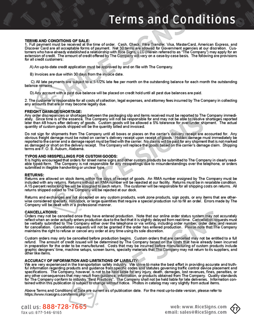 Rice Signs catalog page 77 — Terms and Conditions section in two columns of text covering ordering policies, payment terms (credit cards, P.O. terms, payment due dates), freight and shipping policies (carrier selection, freight charges, transit times, signature requirements, freight damage claims), returns and refunds policy, accuracy of information disclaimers, and customer service contact information including phone, fax, and email channels for orders and questions.