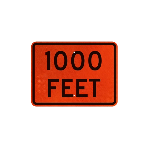1000 Feet Signs