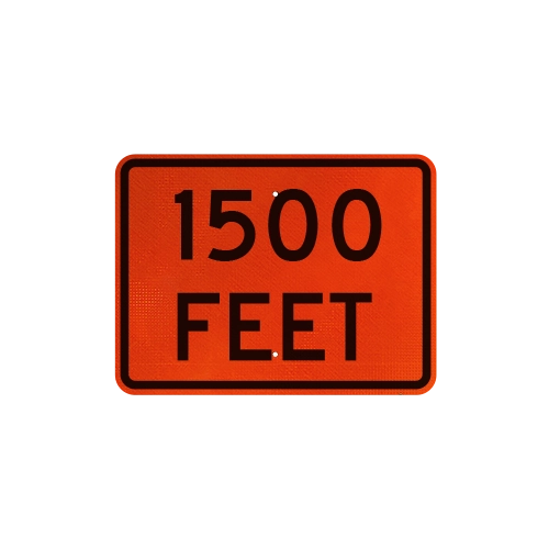 1500 Feet Signs
