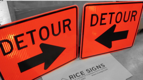 Pictured: Our 30"x24" Detour Sign (Both Left and Right are shown)