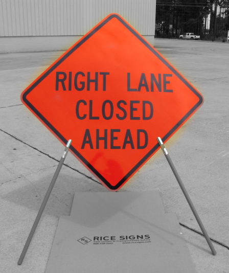 Right Lane Closed Ahead sign shown with our tripod sign stand (sold separately, SKU# RU2000)