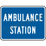Ambulance Station (plaque) Sign