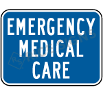 Emergency Medical Care (plaque) Sign