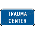 Trauma Center (plaque) Sign