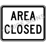 Area Closed Sign