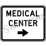 Medical Center With Arrow Sign