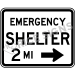 Emergency Shelter With Distance And Arrow Signs