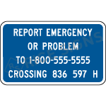 Report Emergency Crossing Custom Number Sign