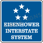 Eisenhower Interstate System (alternate) Sign