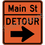 Detour Right Arrow With Street Name Sign