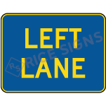 Left Lane Signs