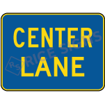 Center Lane Signs