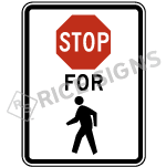 Stop For Pedestrian Symbol Sign