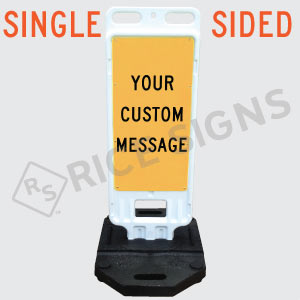 Custom Portable Sign Single Sided