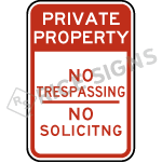 Private Property No Trespassing No Soliciting Signs