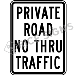 Private Road No Thru Traffic