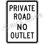 Private Road No Outlet Signs