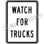 Watch For Trucks Signs