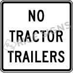 No Tractor Trailers Signs
