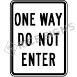 One Way Do Not Enter Sign