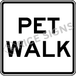 Pet Walk Sign