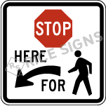 Stop Here For Pedestrians With Left Arrow Signs