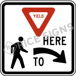 Yield Here To Pedestrians With Right Arrow Sign