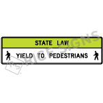 State Law Yield To Pedestrians Signs