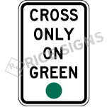 Cross Only On Green Sign