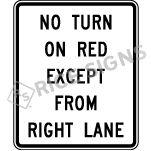 No Turn On Red Except From Right Lane Sign