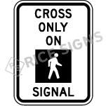 Crosswalk Style 1 Signs