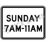 Individual Day Time Restrictions Sign