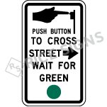 Crosswalk Push Button Style 2 Signs