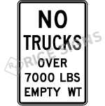 No Trucks Over Lbs Empty Weight Signs