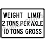 Weight Limit Tons Per Axle Gross Signs