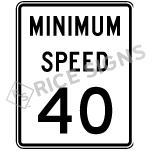 Minimum Speed Sign