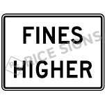 Fines Higher Sign