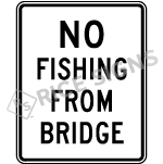 No Fishing From Bridge Signs