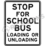 Stop For School Bus Loading And Unloading Signs