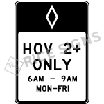 Hov 2+ Only Time Restrictions Sign