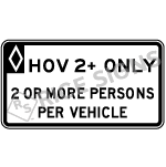 Hov 2+ Only 2 Or More Persons Per Vehicle Sign