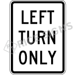 Left Turn Only Signs
