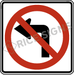No Left Turn Signs