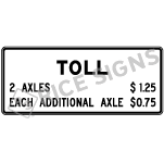 Toll With Rates Sign