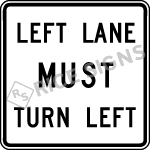 Left Lane Must Turn Left