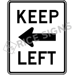 Keep Left Horizontal Arrow Sign