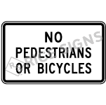 No Pedestrians Or Bicycles Sign